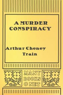 A Murder Conspiracy by Arthur Cheney Train