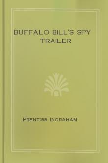 Buffalo Bill's Spy Trailer by Prentiss Ingraham
