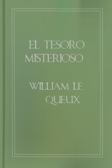 El tesoro misterioso by William le Queux