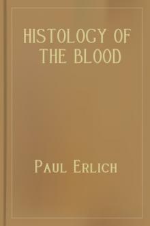 Histology of the Blood by Paul Ehrlich, Adolf Lazarus