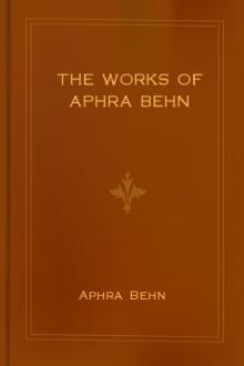 The Works of Aphra Behn, Volume V by Aphra Behn