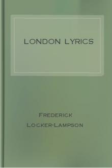 London Lyrics by Frederick Locker-Lampson