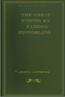 The Great Events by Famous Historians, Volume 13 by Unknown