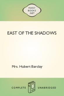 East of the Shadows by Mrs. Barclay Hubert