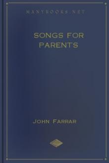Songs for Parents by John Farrar