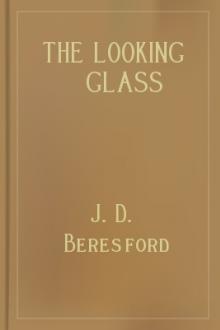 The Looking Glass by J. D. Beresford