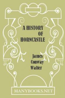 A History of Horncastle by James Conway Walter