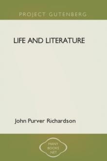 Life and Literature by John Purver Richardson