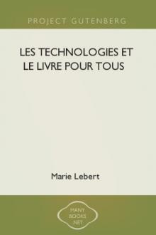 Les technologies et le livre pour tous by Marie Lebert