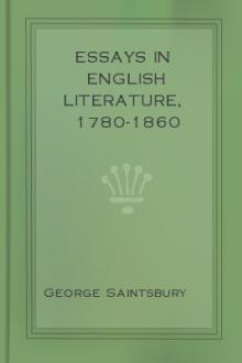 Essays in English Literature, 1780-1860 by George Saintsbury