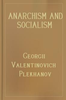 Anarchism and Socialism by Georgii Valentinovich Plekhanov