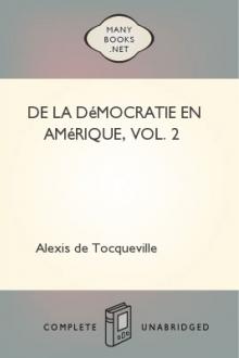 De la Démocratie en Amérique, Vol. 2 by Alexis de Tocqueville
