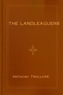 The Landleaguers by Anthony Trollope