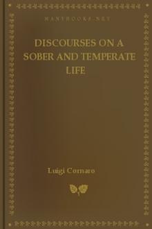 Discourses on a Sober and Temperate Life by Luigi Cornaro