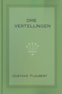 Drie Vertellingen by Gustave Flaubert