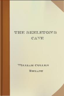 The Skeleton's Cave by William Cullen Bryant