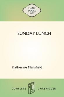 Sunday Lunch by Katherine Mansfield