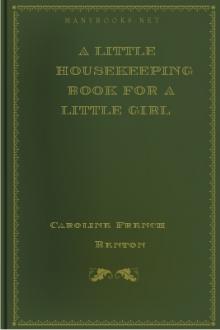A Little Housekeeping Book for a Little Girl by Caroline French Benton
