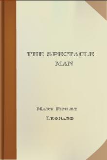 The Spectacle Man by Mary Finley Leonard