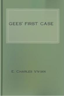 Gees' First Case by E. Charles Vivian