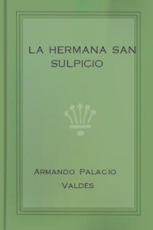 La hermana San Sulpicio by Armando Palacio Valdés