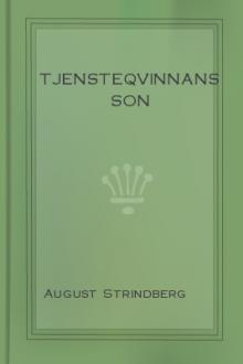 Tjensteqvinnans son by August Strindberg