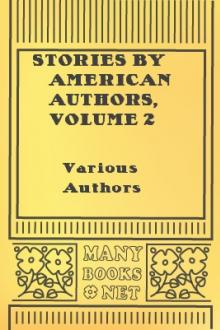 Stories by American Authors, Volume 2 by Various