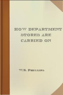 How Department Stores Are Carried On by W. B. Phillips