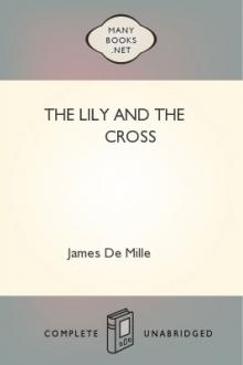 The Lily and the Cross by James De Mille