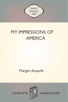 My Impressions of America by Margot Asquith