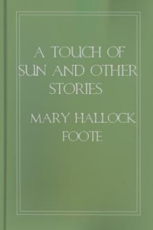 A Touch of Sun and Other Stories by Mary Hallock Foote