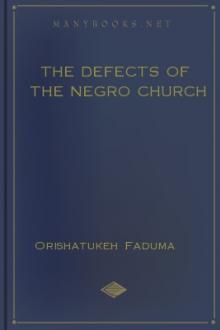 The Defects of the Negro Church by Orishatukeh Faduma