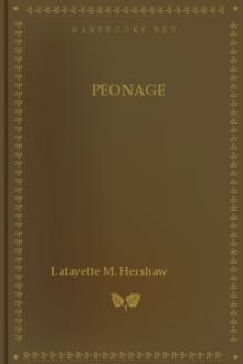 Peonage by Lafayette M. Hershaw