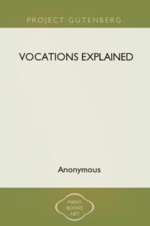 Vocations Explained by Dennis J. Downing