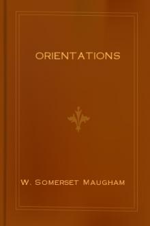 Orientations by W. Somerset Maugham