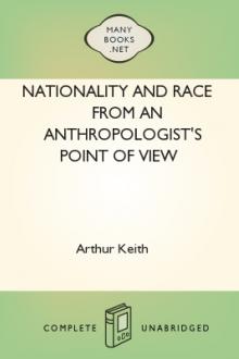 Nationality and Race from an Anthropologist's Point of View by Sir Keith Arthur