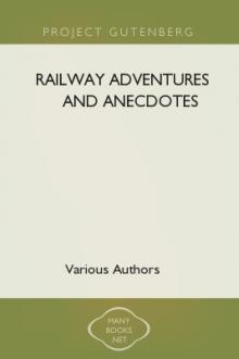 Railway Adventures and Anecdotes by Unknown