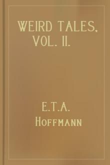 Weird Tales, Vol. II by E. T. A. Hoffmann