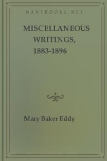 Miscellaneous Writings, 1883-1896 by Mary Baker Eddy