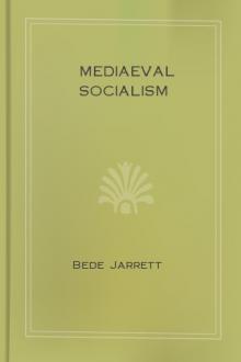 Mediaeval Socialism by Bede Jarrett