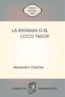 La invasión o El loco Yégof by Erckmann-Chatrian