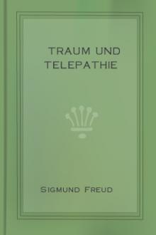 Traum und Telepathie by Sigmund Freud
