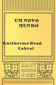 Um novo mundo by Guilherme Read Cabral