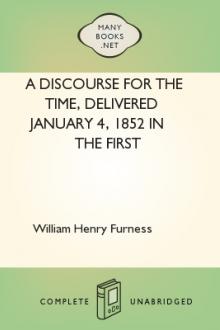 A Discourse for the Time by William Henry Furness