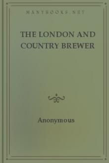The London and Country Brewer by Anonymous