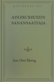 Adlercreutzin sanansaattaja by Jon Olof Åberg