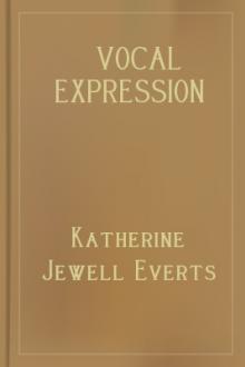 Vocal Expression by Katherine Jewell Everts