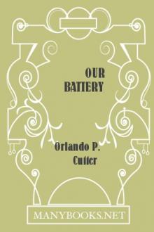 Our Battery by Orlando P. Cutter