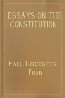 Essays on the Constitution of the United States by Unknown