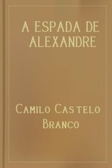 A espada de Alexandre by Camilo Castelo Branco